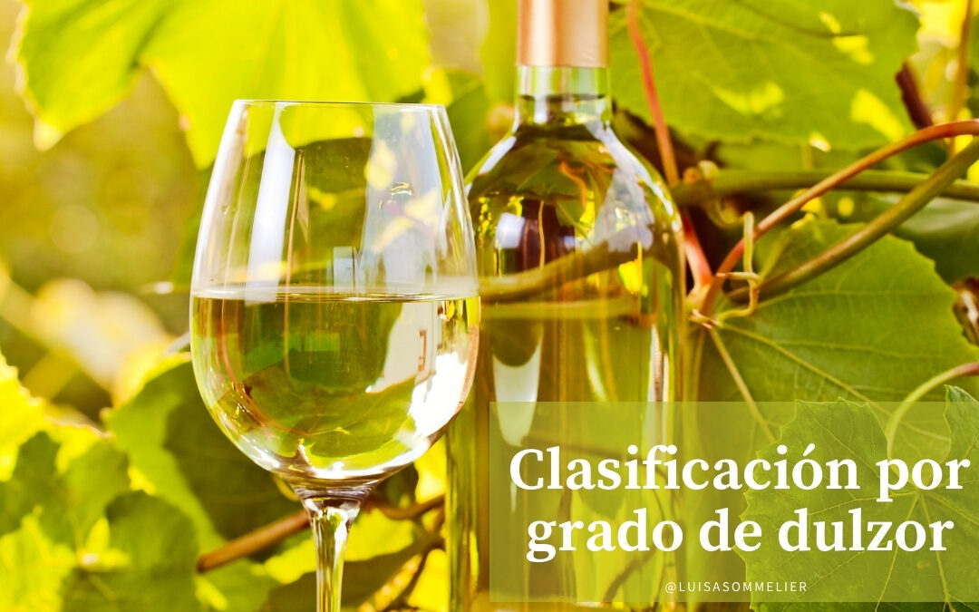 Clasificación del vino por grado de dulzor